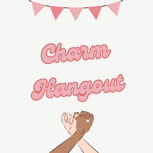 Charm Hangout
